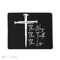 The Way The Truth The Life Mousepad thumb 0