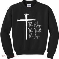The Way The Truth The Life Kids Sweatshirt thumb 0