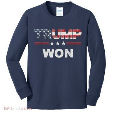 Trump Won Kids Long Sleeve Shirt