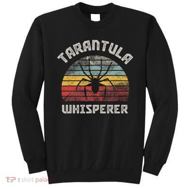 Tarantula Whisperer Sweatshirt