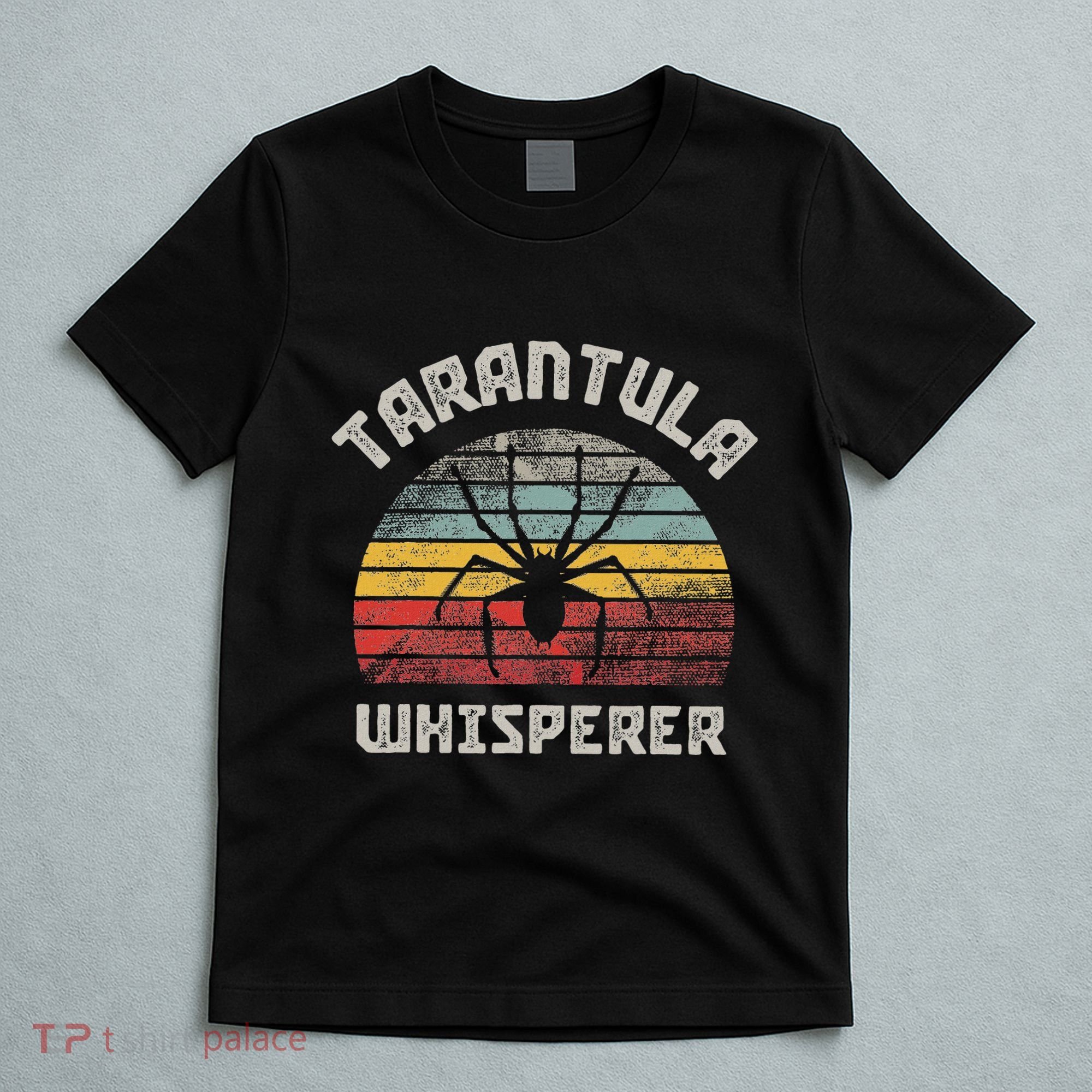 Tarantula Whisperer T-Shirt