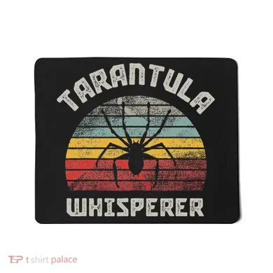 Tarantula Whisperer Mousepad