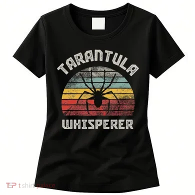 Tarantula Whisperer Women's T-Shirt