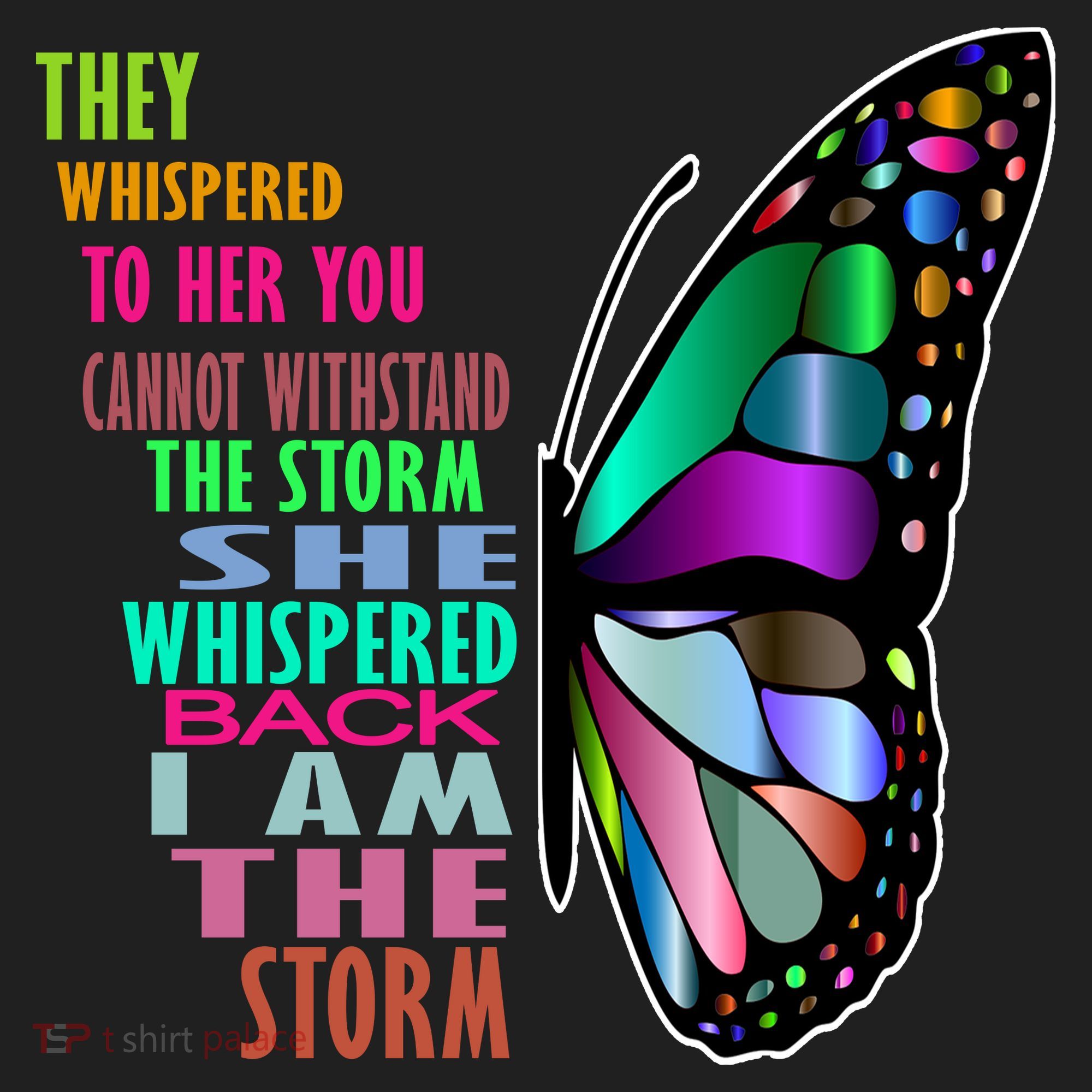 They Whispered To Her You Cannot Withstand The Storm Women's Sweatshirt