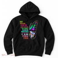 They Whispered To Her You Cannot Withstand The Storm Hoodie thumb 0