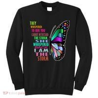 They Whispered To Her You Cannot Withstand The Storm Sweatshirt thumb 0