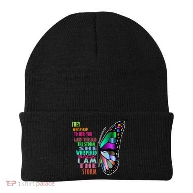 They Whispered To Her You Cannot Withstand The Storm Beanie