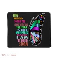 They Whispered To Her You Cannot Withstand The Storm Mousepad thumb 0