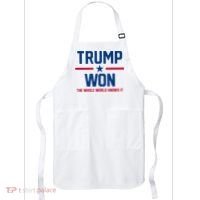 Trump Won The Whole World Knows It Apron thumb 0