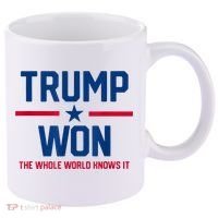 Trump Won The Whole World Knows It 11oz C Handle Ceramic Mug thumb 0