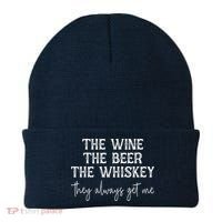 The Wine The Beer The Whiskey They Always Get Me Funny Beanie thumb 0