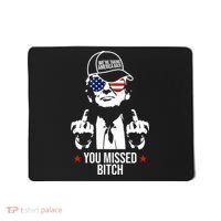 Trump Were Taking America Back You Missed Bitch Funny Mousepad thumb 0