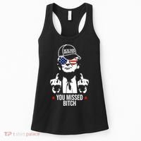 Trump Were Taking America Back You Missed Bitch Funny Women's Tank Top thumb 0