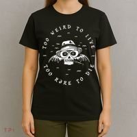 Too Weird To Live Too Rare To Die T-Shirt thumb 4