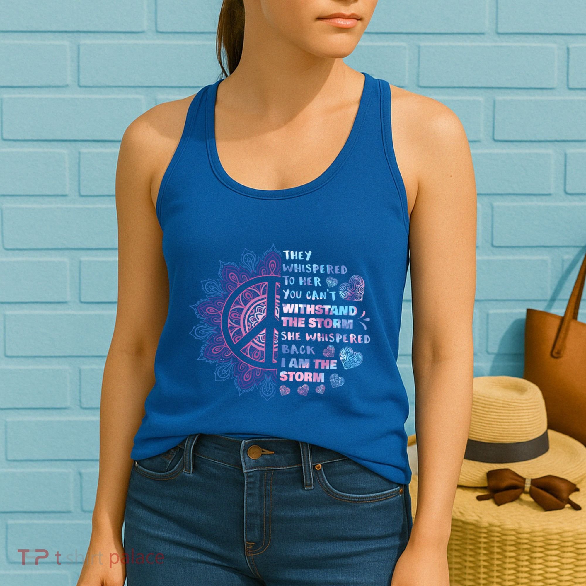 They Whispered To Her You CanT Withstand The Storm Women's Tank Top