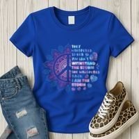 They Whispered To Her You CanT Withstand The Storm Women's T-Shirt thumb 3