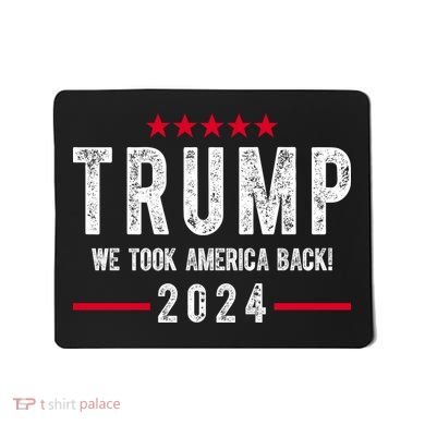 Trump Won Take America Back 2024 Mousepad