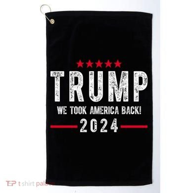 Trump Won Take America Back 2024 Golf Towel