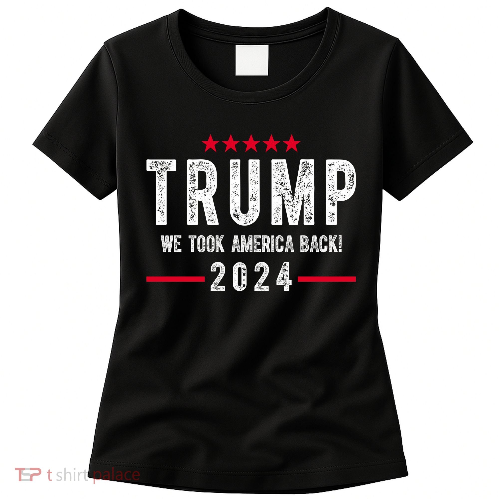 Trump Won Take America Back 2024 Women's T-Shirt