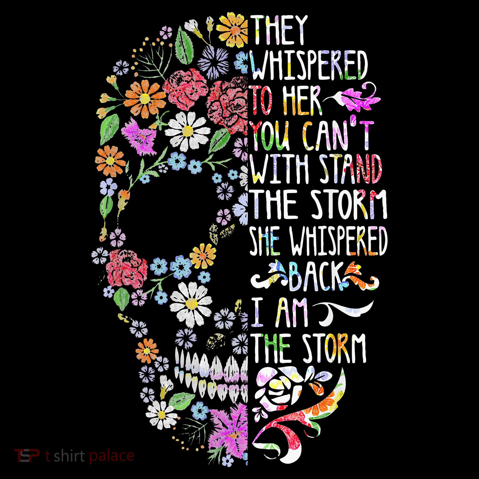They Whispered To Her Flower Skull Women's Hoodie