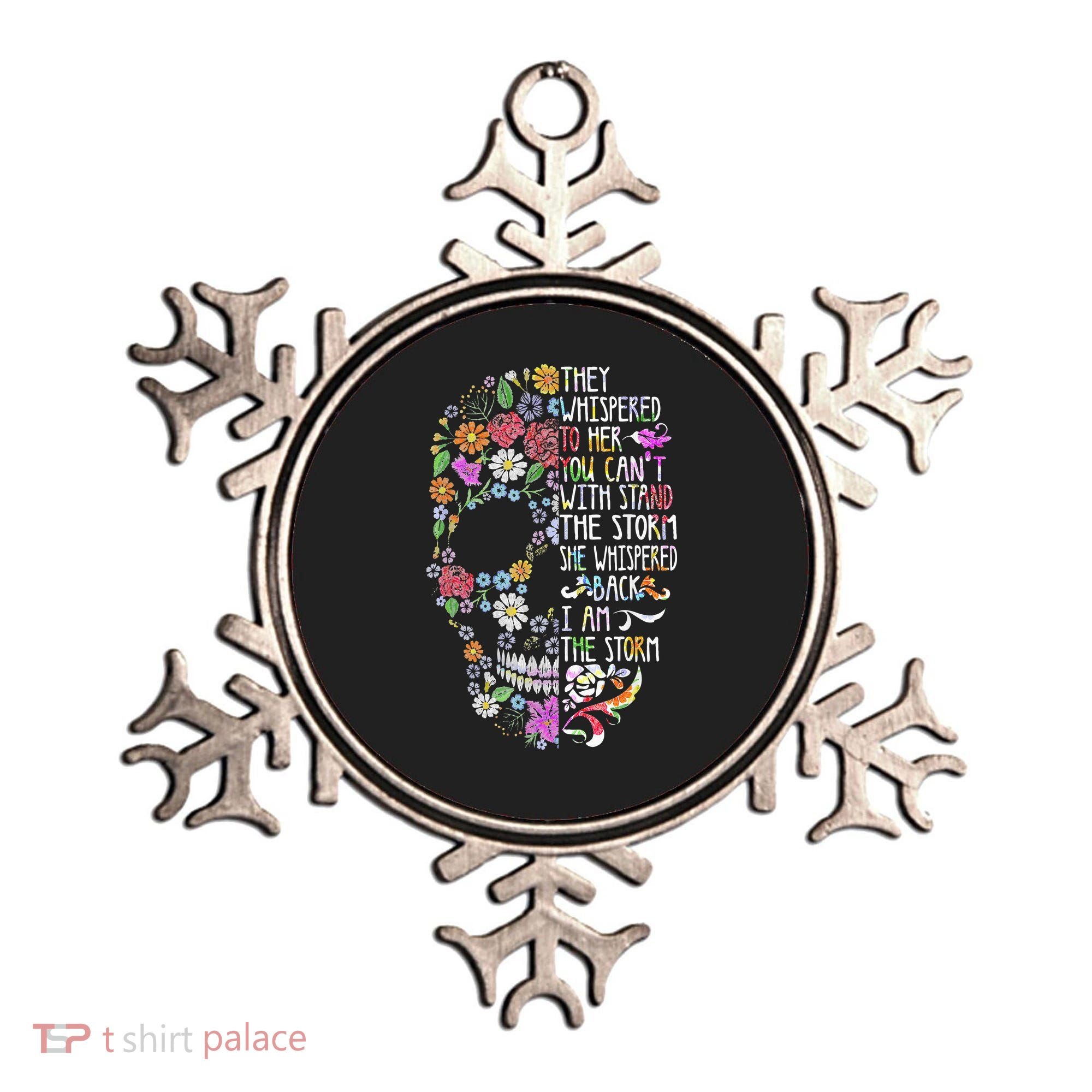 They Whispered To Her Flower Skull Ornament