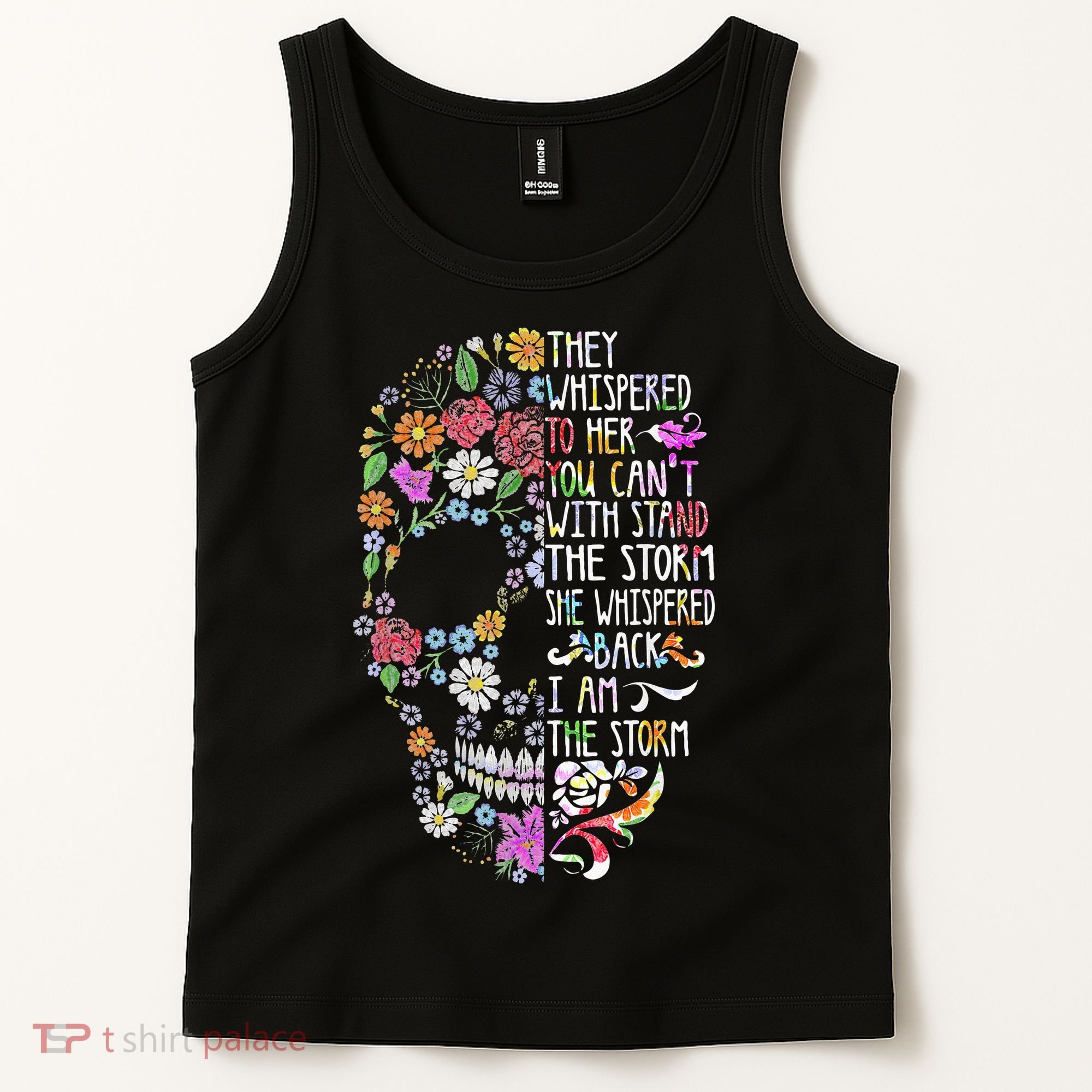 They Whispered To Her Flower Skull Tank Top