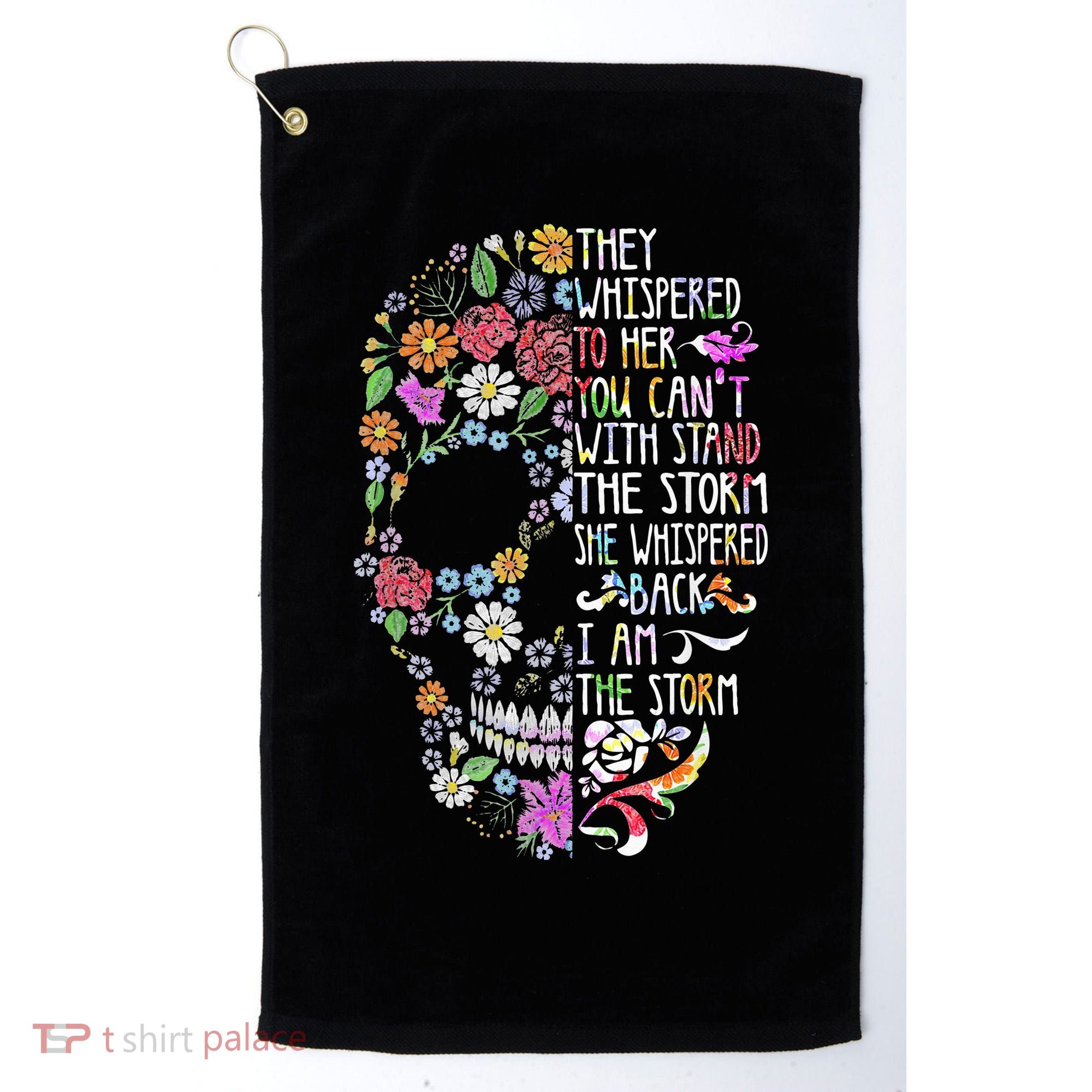 They Whispered To Her Flower Skull Golf Towel