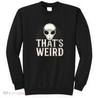 That's Weird Sweatshirt thumb 0