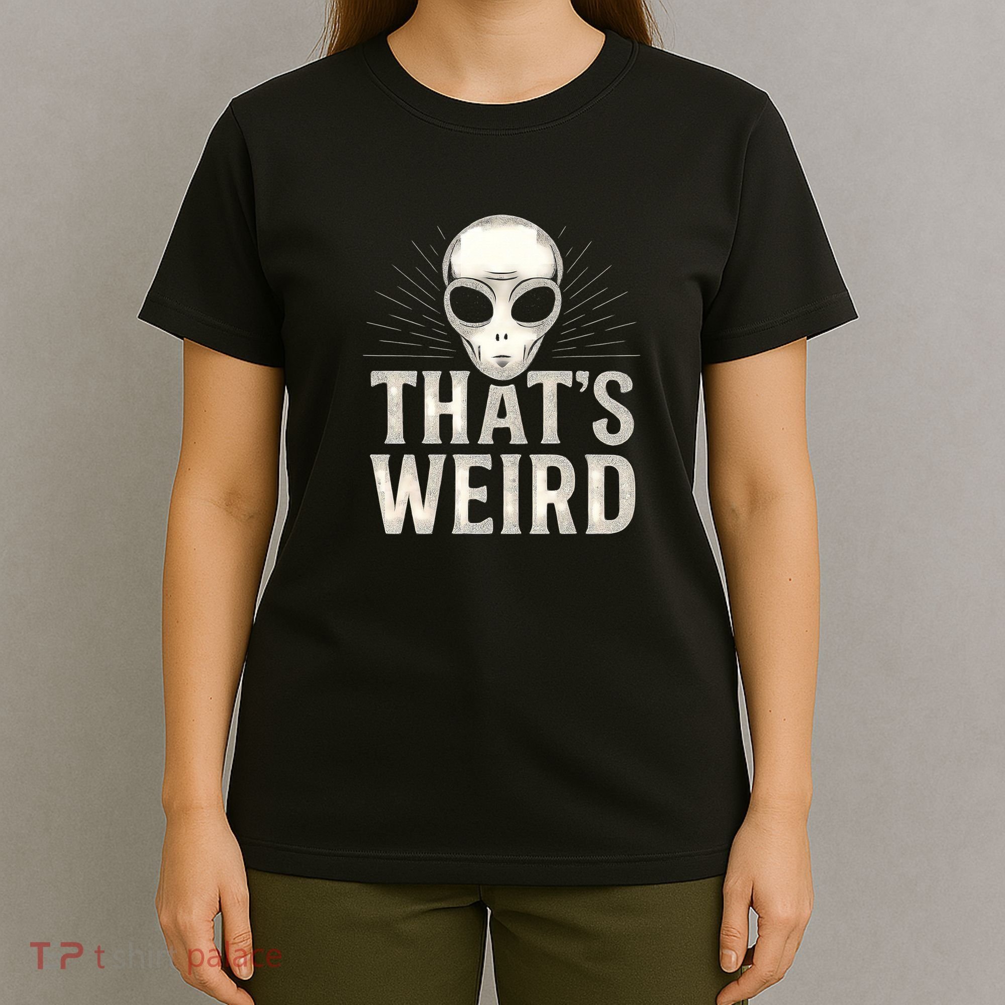 That's Weird T-Shirt
