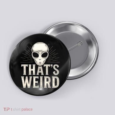 That's Weird Button