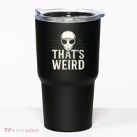 That's Weird Tumbler thumb 0