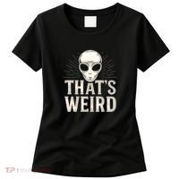 That's Weird Women's T-Shirt thumb 0