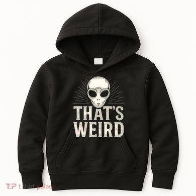 That's Weird Kids Hoodie