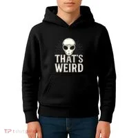 That's Weird Kids Hoodie thumb 4