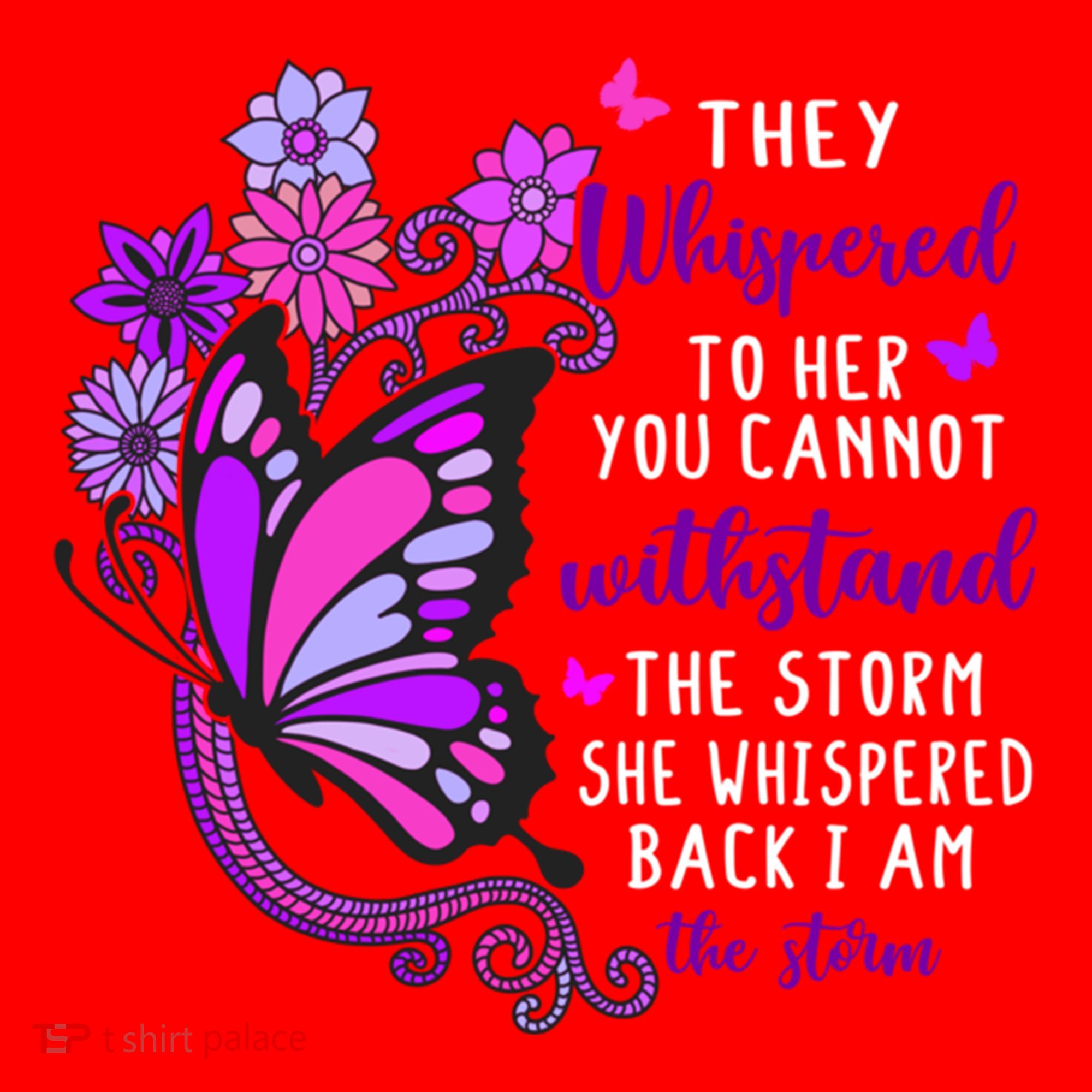 They Whispered To Her You Cannot Withstand The Storm Meaningful Gift Santa Hat