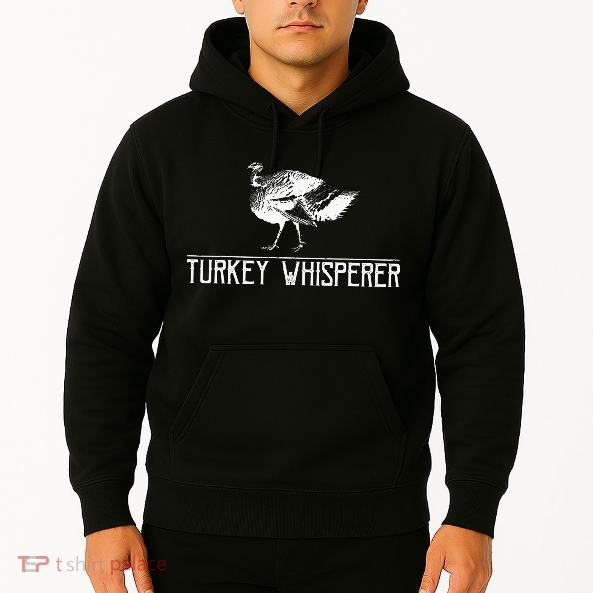 Turkey Whisperer Hoodie