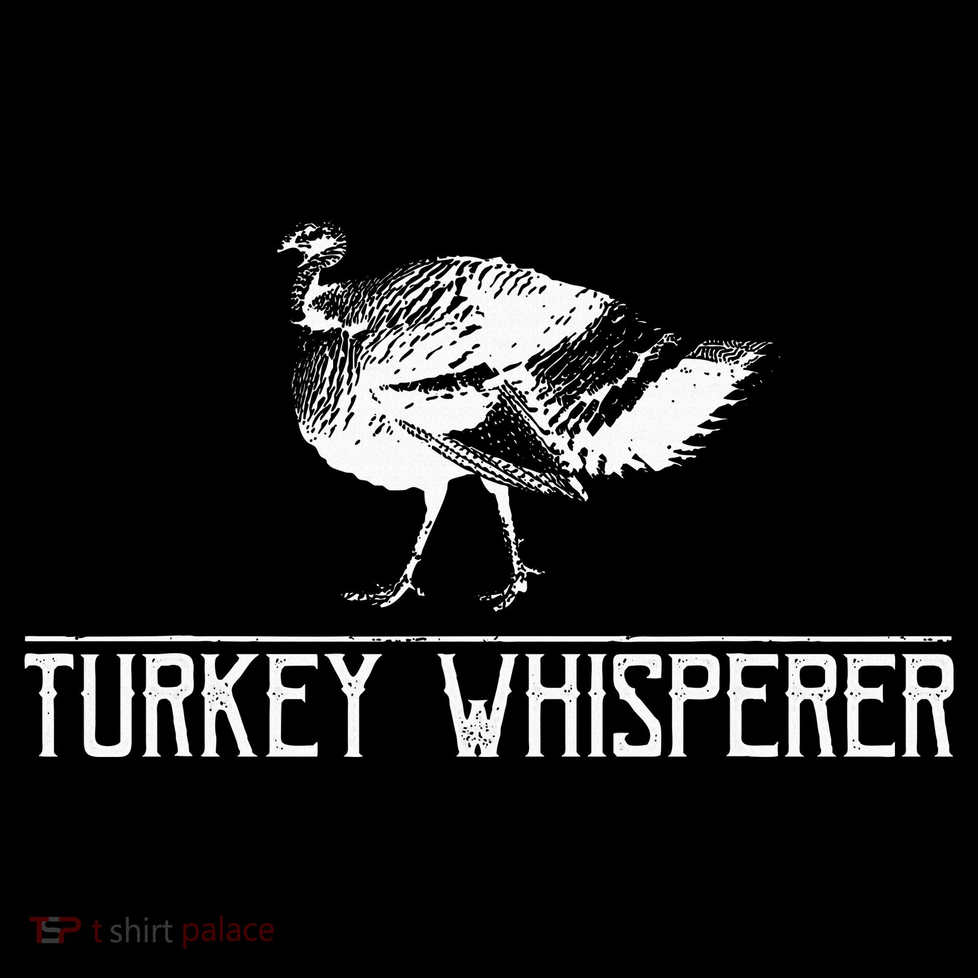 Turkey Whisperer Hoodie