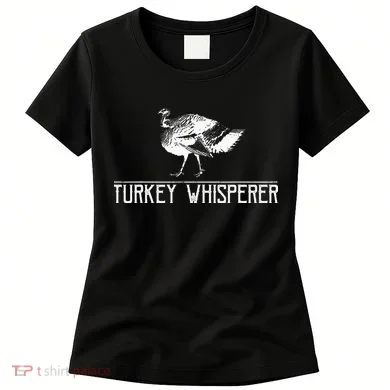 Turkey Whisperer Women's T-Shirt