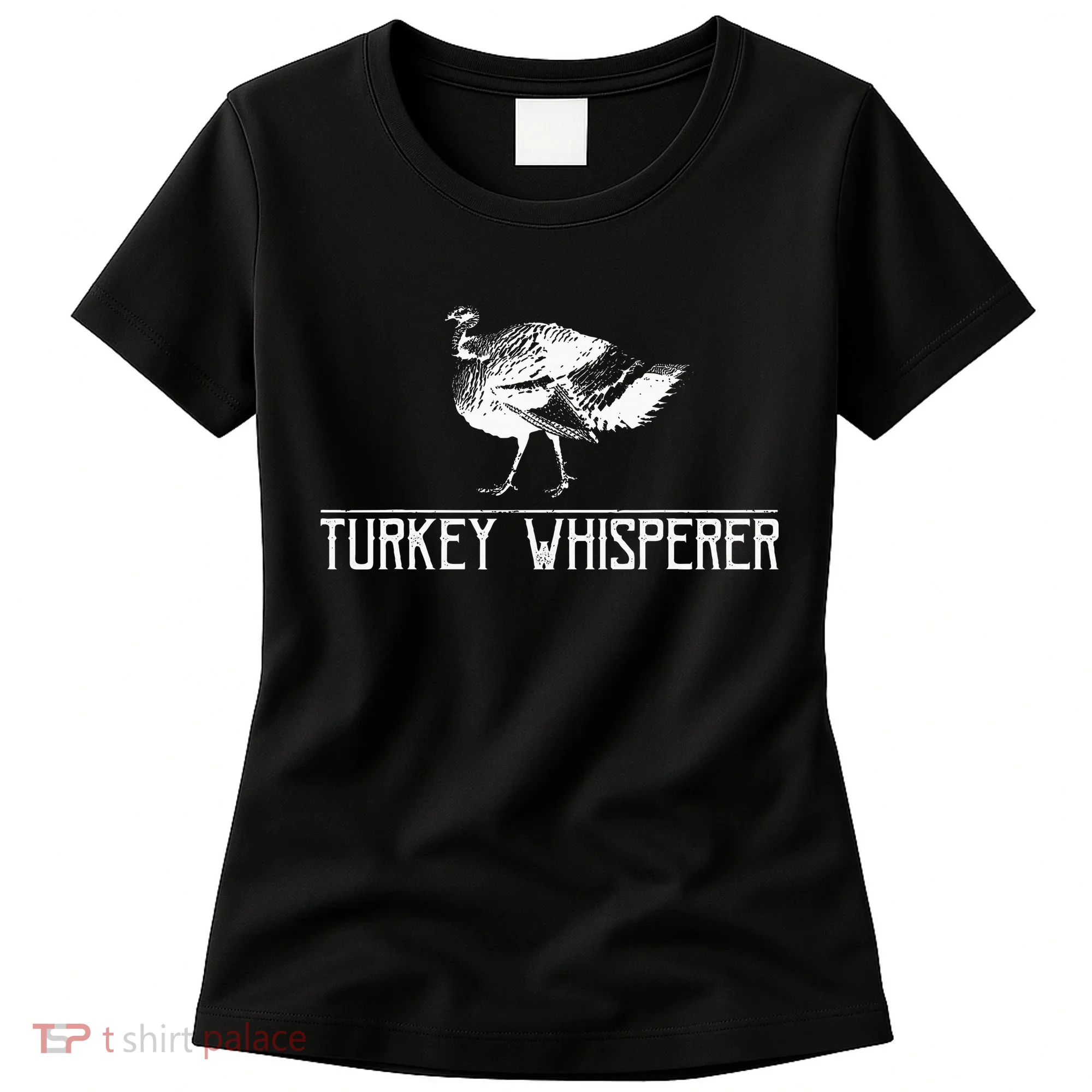Turkey Whisperer Women's T-Shirt