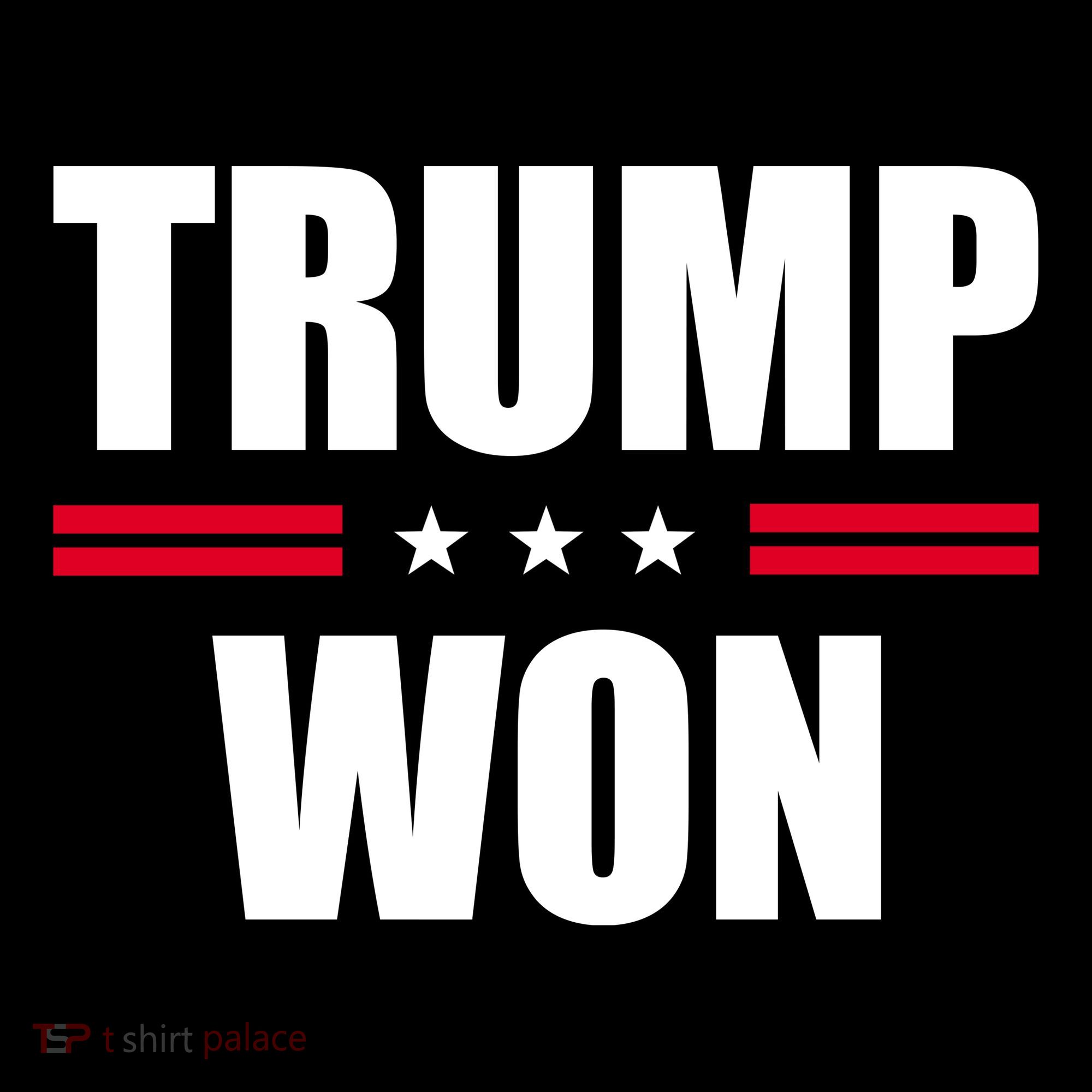 Trump Won Coaster