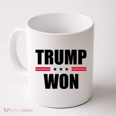Trump Won Coffee Mug