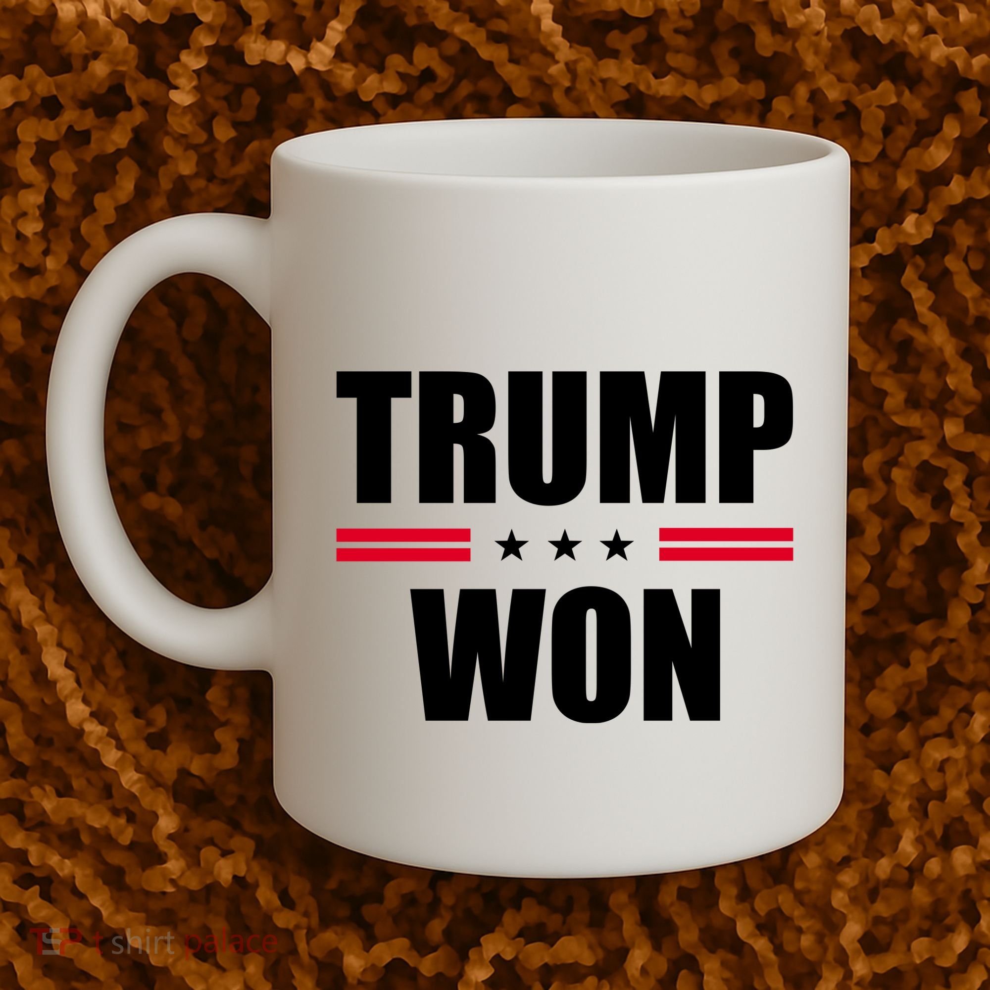 Trump Won Coffee Mug