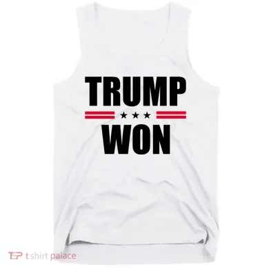 Trump Won Tank Top