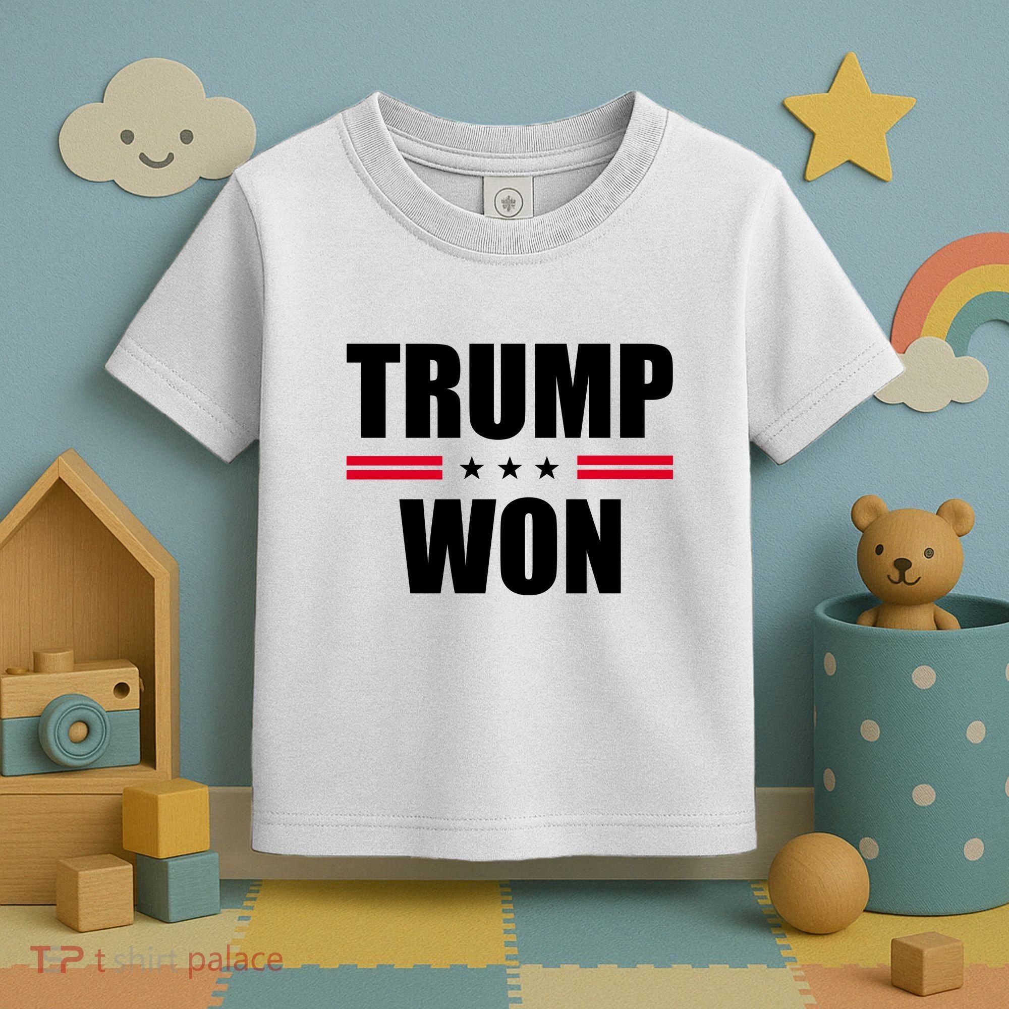 Trump Won Toddler T-Shirt