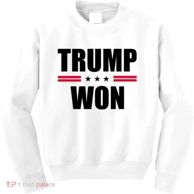 Trump Won Kids Sweatshirt