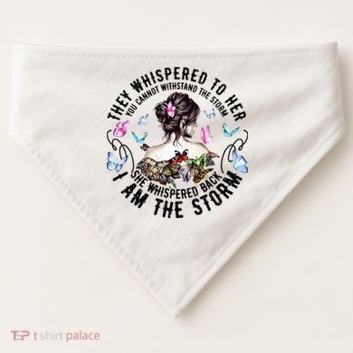 They Whispered to Her She Whispered Back I Am A Storm USA-Made Doggie Bandana