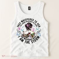 They Whispered to Her She Whispered Back I Am A Storm Tank Top thumb 2