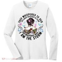 They Whispered to Her She Whispered Back I Am A Storm Women's Long Sleeve Shirt thumb 0