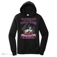 They Whispered To Her You Cannot Withstand The Storm Positive Motivational Upl Women's Hoodie thumb 0