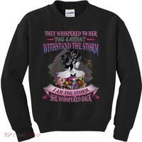 They Whispered To Her You Cannot Withstand The Storm Positive Motivational Upl Kids Sweatshirt thumb 0